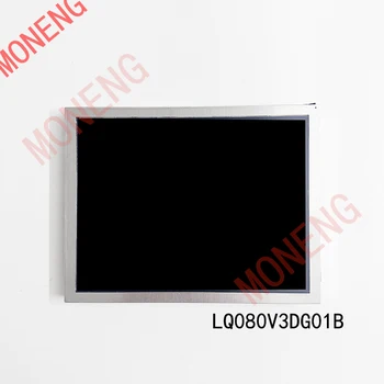 Фирменный оригинальный LQ080V3DG01B 8,0-дюймовый промышленный дисплей 640 × 480 TFT жидкокристаллический дисплей ЖК-экран