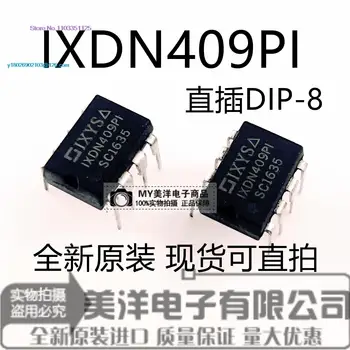  (5 шт./лот) IXDN409PI IXDN409PN микросхема блока питания DIP-8